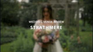 STRATHMERE WEDDING VENUE REVIEW [upl. by Dalila]