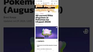 Pokémon GO Ditto Disguises For August 2024 ditto dittodisguisesaugust2024 [upl. by Ellehctim]