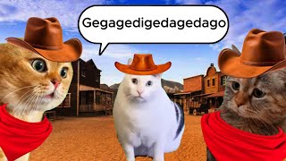 The Cowboy Cats sing Cotton Eye Joequot Gegagedigedagedagо [upl. by Pitchford437]