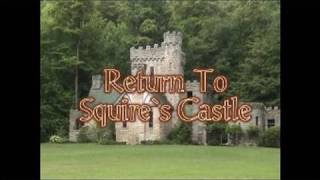 HAUNTED EARTH AMERICA  RETURN TO SQUIRES CASTLE [upl. by Melony]