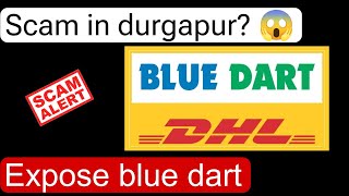 Expose Blue dart courier service  Worst courier service  Scam in durgapur 😱  viralvideo [upl. by Aicilana]