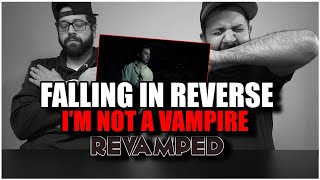 LOVE THIS VERSION Falling In Reverse  quotIm Not A Vampire Revampedquot REACTION [upl. by Eniawd]