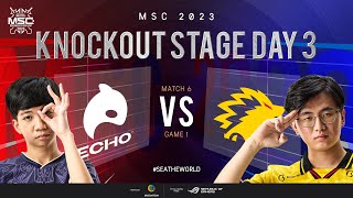 EN MSC Knockout Stage Day 3  ECHO VS ONIC  Game 1 [upl. by Palmer]