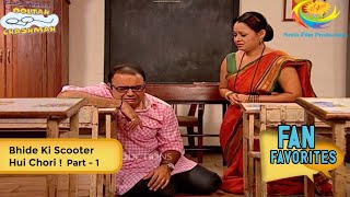 Bhide Ki Scooter Hui Chori  FULL MOVIE  Fan Favourite  Part 1  Taarak Mehta Ka Ooltah Chashmah [upl. by Magdau829]