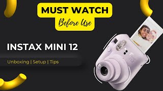 Mastering Your Instax Mini 12 EVERYTHING you MUST know [upl. by Wilkey]