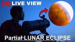 Lunar Eclipse LIVE view through Telescope  चंद्रग्रहण India [upl. by Notluf]