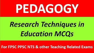 Research Techniques in Education MCQs FPSC [upl. by Oileduab]