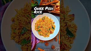 Ghee Podi Rice l Easy to Cook recipe  South Indian Rice Recipe  Podi Rice Recipe  shorts [upl. by Notniw]