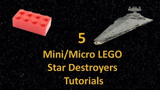 How To Build 5 Different LEGO Star Wars Mini Star Destroyers [upl. by Ahseeyt375]