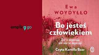 Bo jesteś człowiekiem Ewa Woydyłło Audiobook PL [upl. by Neyu]