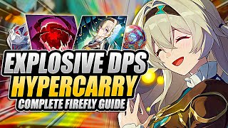 FIREFLY GUIDE MASTER HER GAMEPLAY Best Builds Light Cones Relics amp Teams Honkai Star Rail [upl. by Norahs]