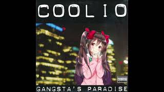 Gangstas Paradise Nightcore Version [upl. by Reynolds]