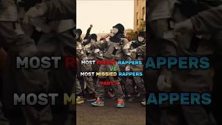 Most Recent Rappers 🆚 Most Missed RappersPart 2 [upl. by Atiuqehs]