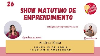 Show matutino de Emprendimiento de EmigraryEmprender 26 🎥🎙️💡 [upl. by Erika]