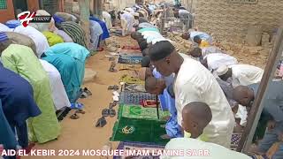 AID EL KEBIR 2024 MOSQUEE IMAM LAMINE SARR [upl. by Palua]