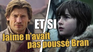 ET SI Jaime navait pas poussé Bran [upl. by Ardnekal]