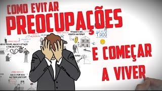 Livro COMO EVITAR PREOCUPAÇÕES E COMEÇAR A VIVER  Dale Carnegie  Seja Uma Pessoa Melhor [upl. by Sara-Ann]