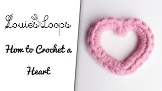 How to Crochet a Heart [upl. by Doerrer]