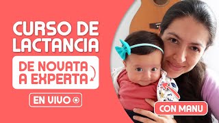 EL MEJOR CURSO DE LACTANCIA MATERNA EN YOUTUBE Gratis [upl. by Rufe992]