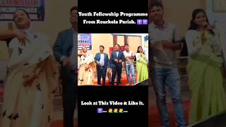 Youth Fellowship Programme From Rourkela Parish✝️ 03Nov2024  shorts christsaron [upl. by Nyladgam120]