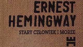 Audiobook quotStary człowiek i morzequot Ernest Hemingway cz37 [upl. by Sergeant]