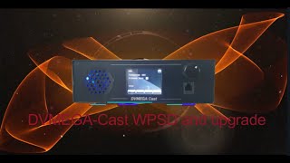 DVMEGACast WPSD Installation and Firmware updates [upl. by Clarey]