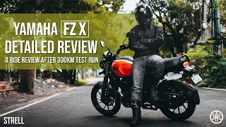 Yamaha FZ X Detailed Review [upl. by Nibram]