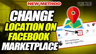 How to change location on Facebook MarketPlace 2024 [upl. by Stein]