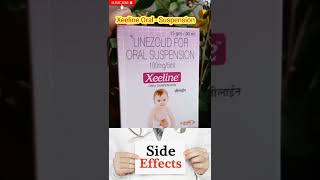 Xeeline Oral Suspension  Linezolid Syrups baby use [upl. by Neerhtak73]