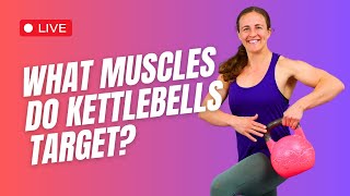 What Muscles Do Kettlebells Target [upl. by Clement88]