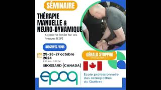 Stage Neurodynamique Canada osteoupgrade canada formationcontinue neurodynamique osteopathie [upl. by Nirred]