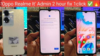 Oppo Realme It admin Fix 1click ✅ Oppo A59 5G it admin problem solve ✅ permanent 🔥2025 2 hour rest ❌ [upl. by Yuh]