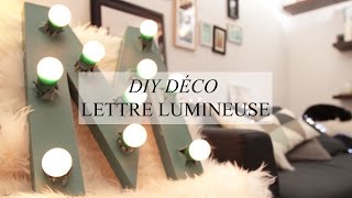 DIY DÉCO  LETTRE LUMINEUSE [upl. by Ykcaj]