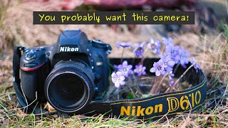 Nikon D610 an amazing full frame camera  even in 2023 [upl. by Ahsinid]