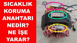 Termal Koruyucu Anahtar Nedir Sağlamlık Testi Nasıl Yapılır [upl. by Oicanata]