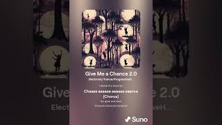 Give Me a Chance 2 0 1 [upl. by Matuag]