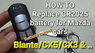 【DIY Daily】How To Replace the Battery CR2025 in the remote control for MAZDA  🎬FHD 60fps [upl. by Adnoraj754]