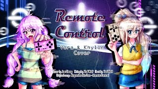 Cover VORAampKhylin  Remote Control VOCALINA보카리나 [upl. by Aicinoid298]