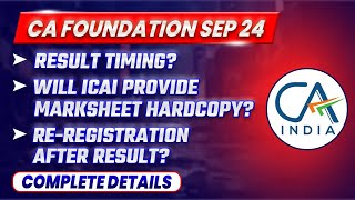 CA Foundation Sep 24 Result Timing  CA Foundation Sep 24 Result FAQs  ICAI Result 2024 FAQs [upl. by Sonitnatsok]