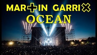 Martin Garrix LIVE  OCEAN feat Khalid [upl. by Nivlad]