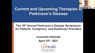 Current and Upcoming Therapies in Parkinsons Disease  UF Parkinsons Disease Symposium 2021 [upl. by Aziza]