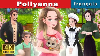 Pollyanna  Pollyanna in French  FrenchFairyTales [upl. by Eidnil]