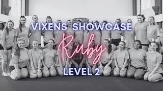 Ruby Level 2 Showcase Routine 202324 Southampton Vixens [upl. by Herates]