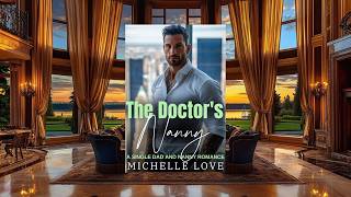 Romance Audiobook quotThe Doctors Nannyquot booktube romancetuber [upl. by Buzz]