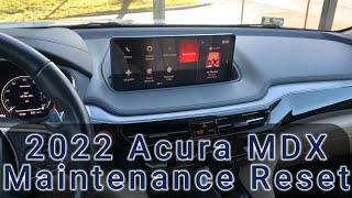 2022 Acura MDX Maintenance Reminders and Service Reset [upl. by Nolaj918]