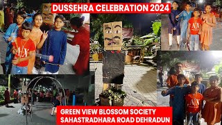 Ravan Dahan Dussehra Celebration 2024 in Green View Blossom Society  Ram Leela  Grand Celebration [upl. by Znieh]