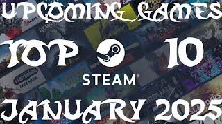 Top 10 Upcoming Games On Steam January 2025  GogetaSuperx [upl. by Ekihc]