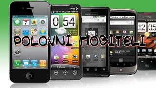 Sta paziti pri kupovini polovnih mobitela [upl. by Eikcid41]