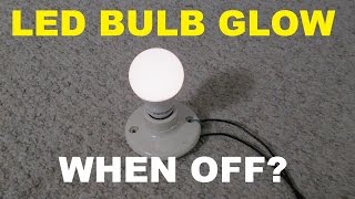 Why some LED bulbs glow or flash when turned off [upl. by Darlleen]