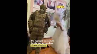 The moment a groom in Russia was arrested on his wedding day [upl. by Dillie312]